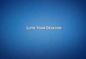 синий, слова, love your desktop, Фон, текст, надпись